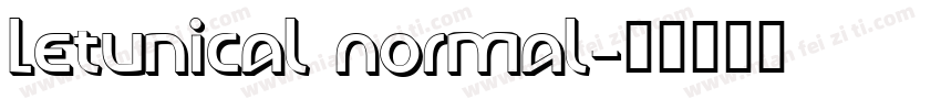 Letunical Normal字体转换